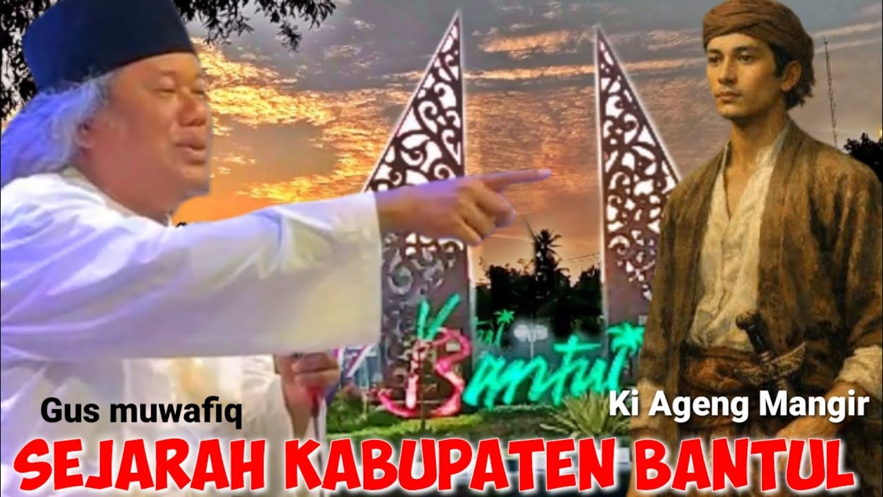 Gus muwafiq terbaru sejarah kota Bantul yang banyak orang tidak tau