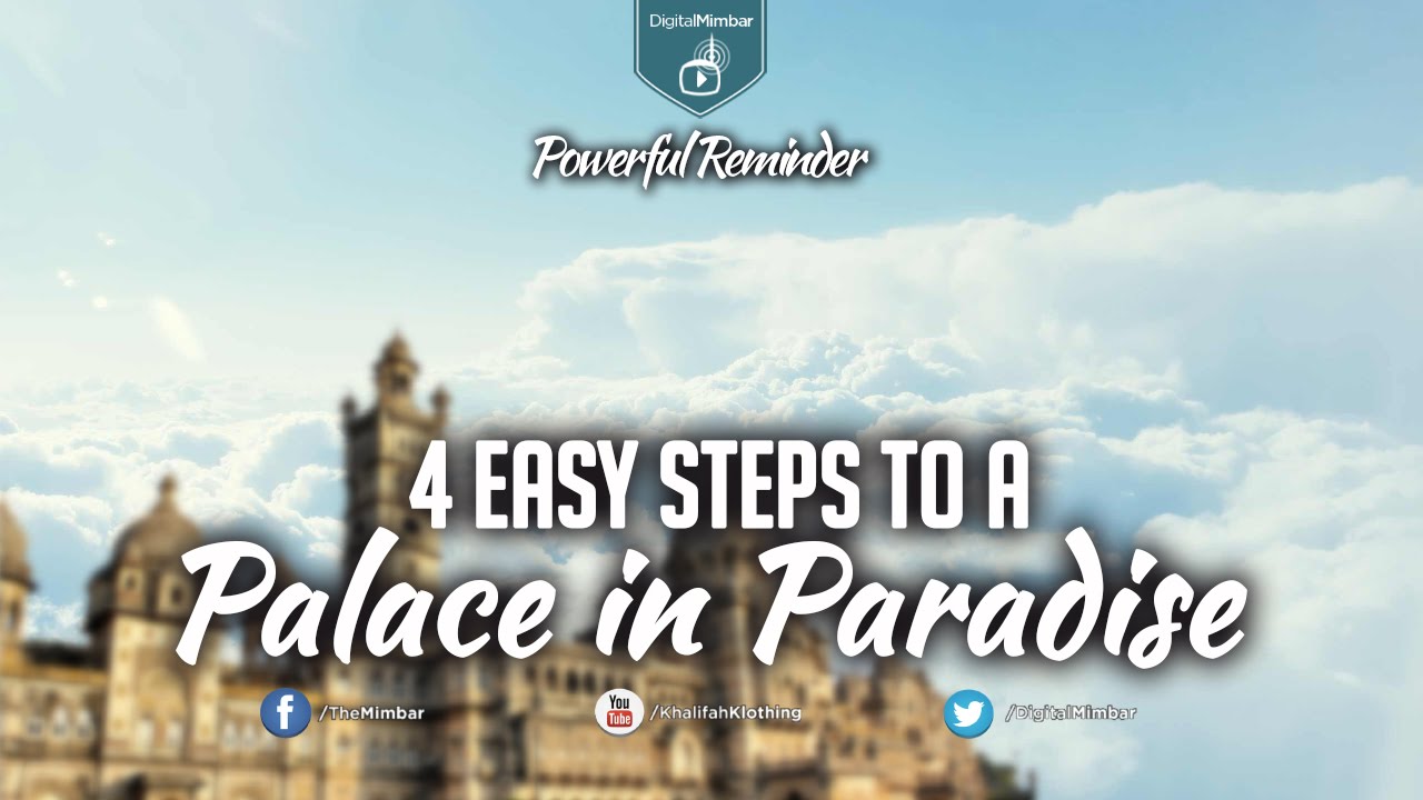 4 Easy Steps to a Palace In Paradise - Powerful Reminder
