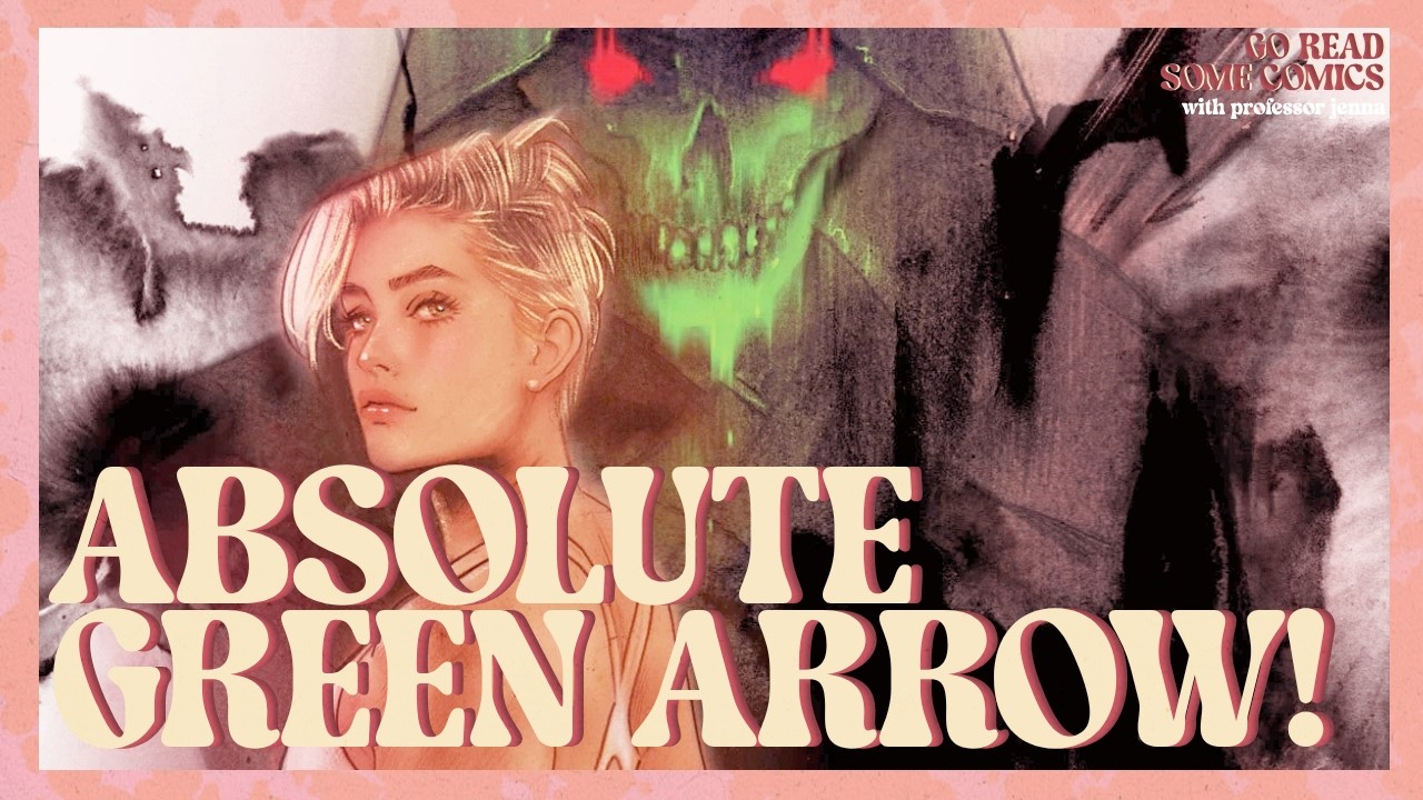 Absolute Green Arrow and Black Canary Revealed!