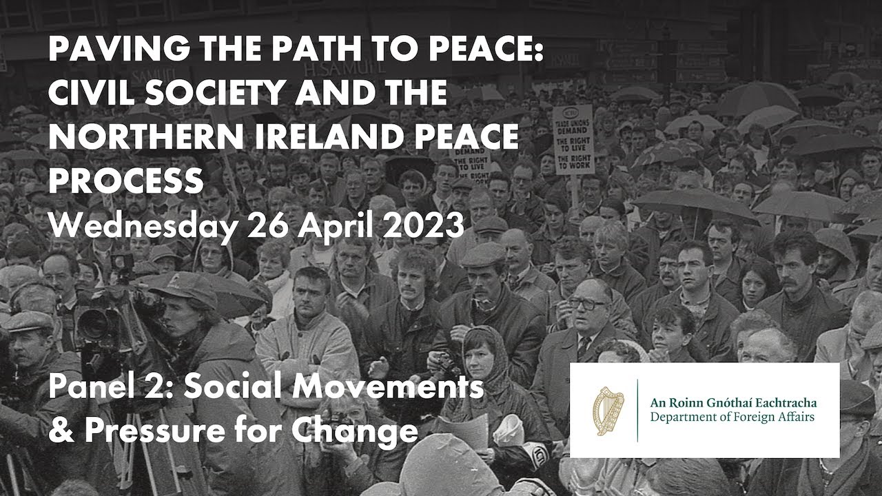 Social Movements & Pressure for Change - panel 2 from Paving the Path to Peace Conference