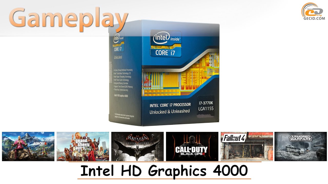 Intel HD Graphics 4000: gameplay в 17 популярных играх
