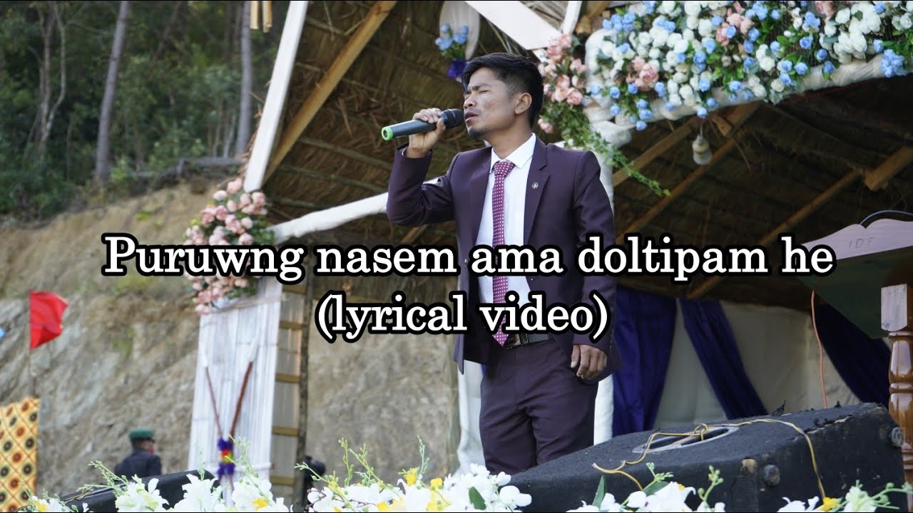 Pṵruwng nasem ama doltipām he (lyrics video)||Ws Monihman||Samaritan team||Anāl gospel song