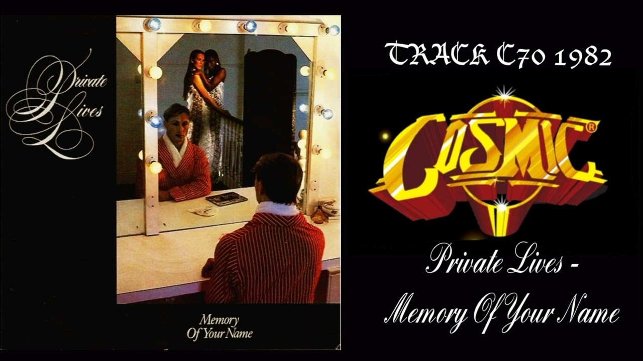 Private Lives – Memory Of Your Name     SLOW