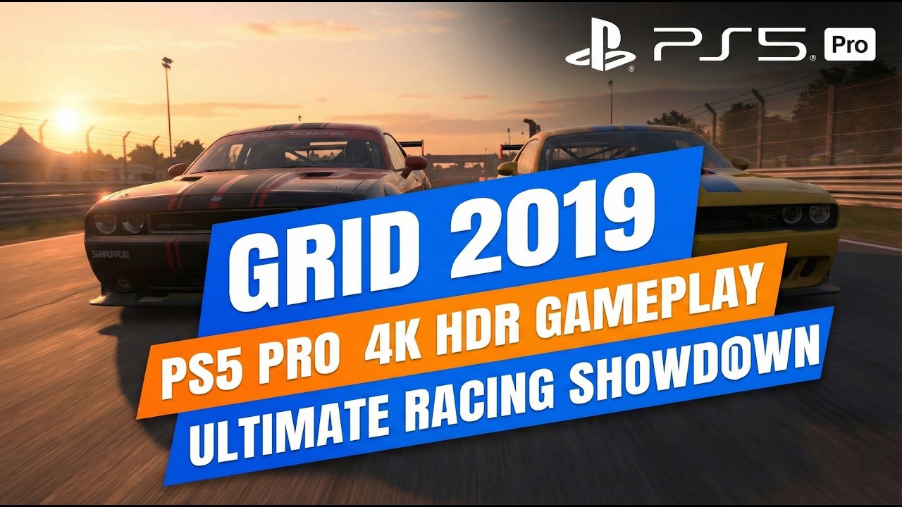 Grid 2019 PS5 PRO 4K HDR Gameplay 2026