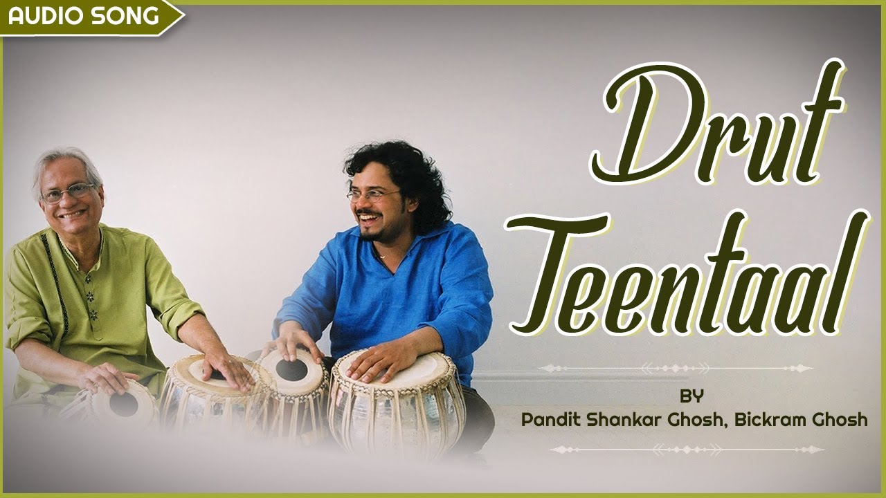 Drut Teentaal | Pandit Shankar Ghosh, Bickram Ghosh | Parampara Tabla Duet | Instrumental Songs