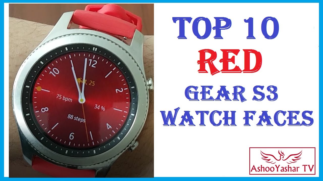 Gear S3 - Top 10 RED watchfaces - Best RED Watch faces for Samsung Gear S3 / S2