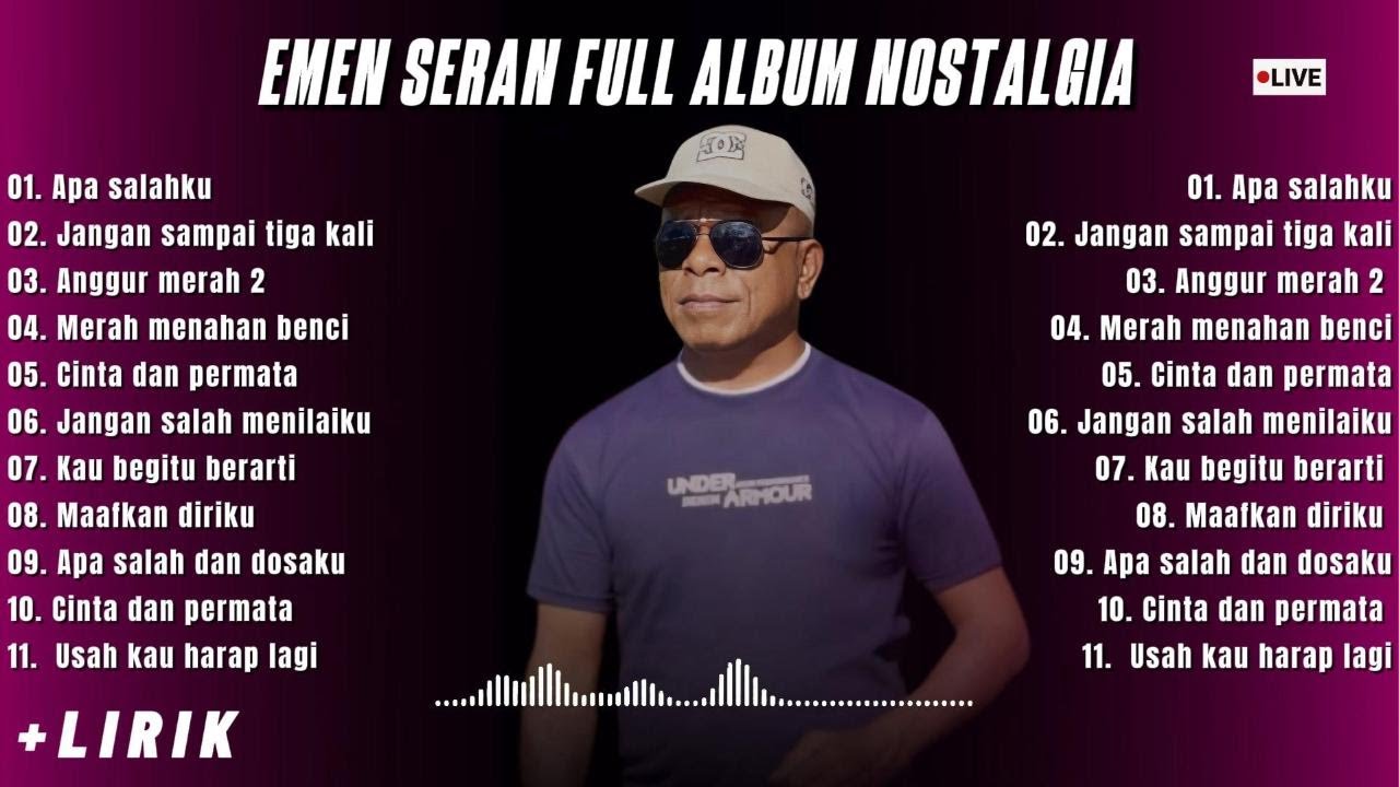 EMEN SERAN COVER FULL ALBUM || Playlist Lagu Nostalgia Cover Emen Seran Wilik Paling Di Cari 2025