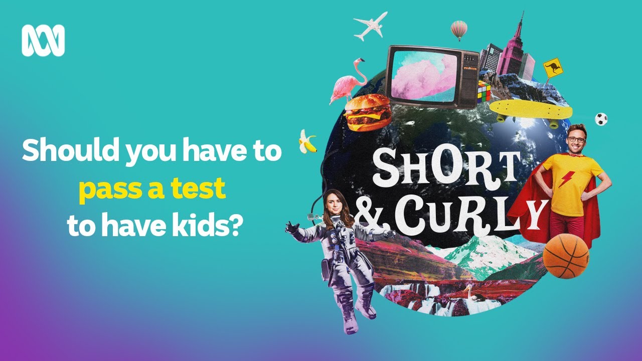 Should you have to take a test to be a parent? | Short & Curly | ABC Big Kids