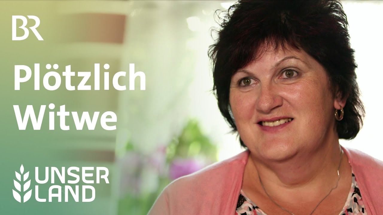 Plötzlich Witwe, dann Chefin | Unser Land | BR Fernsehen