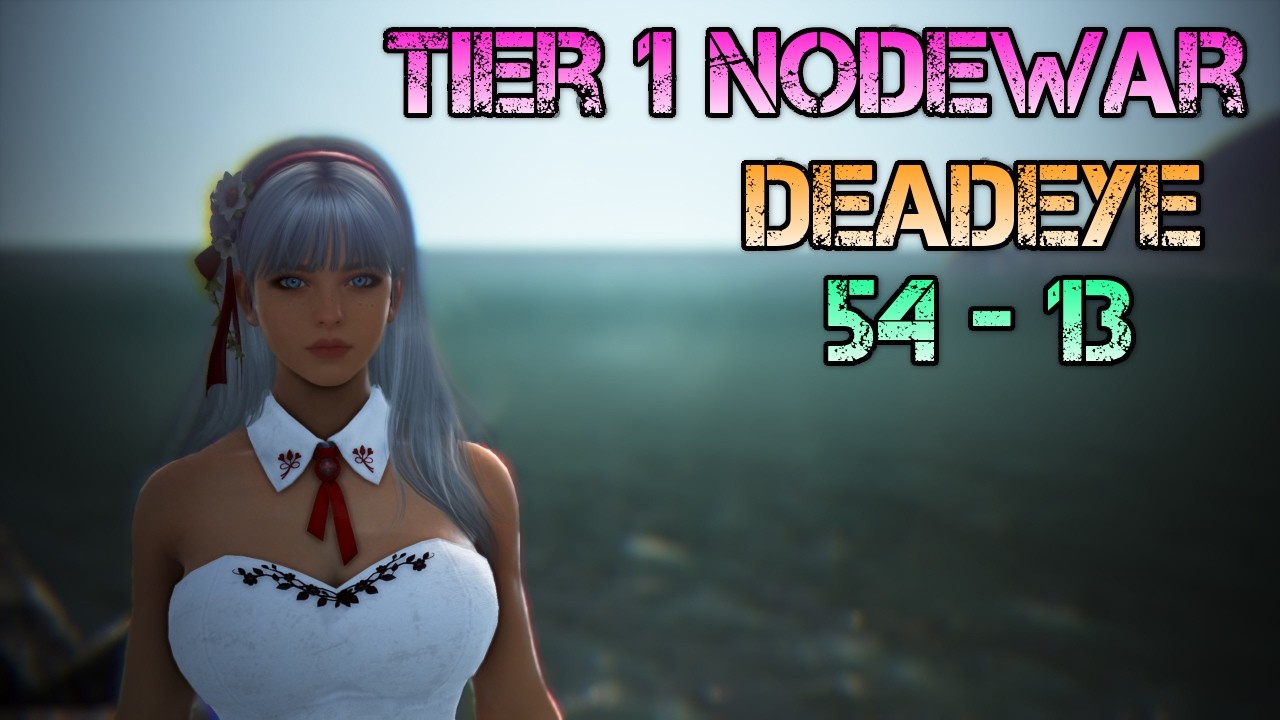 T1 Nodewar Vod 3 54 - 13 Deadeye PoV