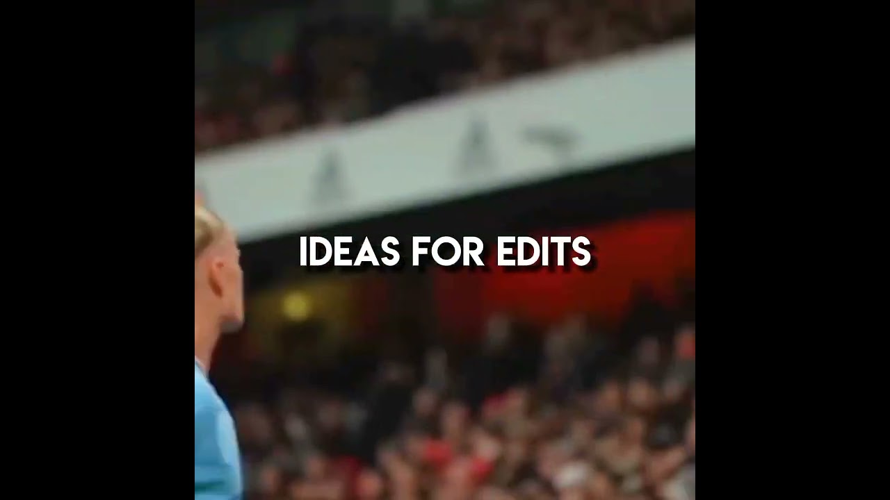 IDEAS FOR EDITS 🔥🔥🔥 #cool #blowup #trending #football #edit #ideas