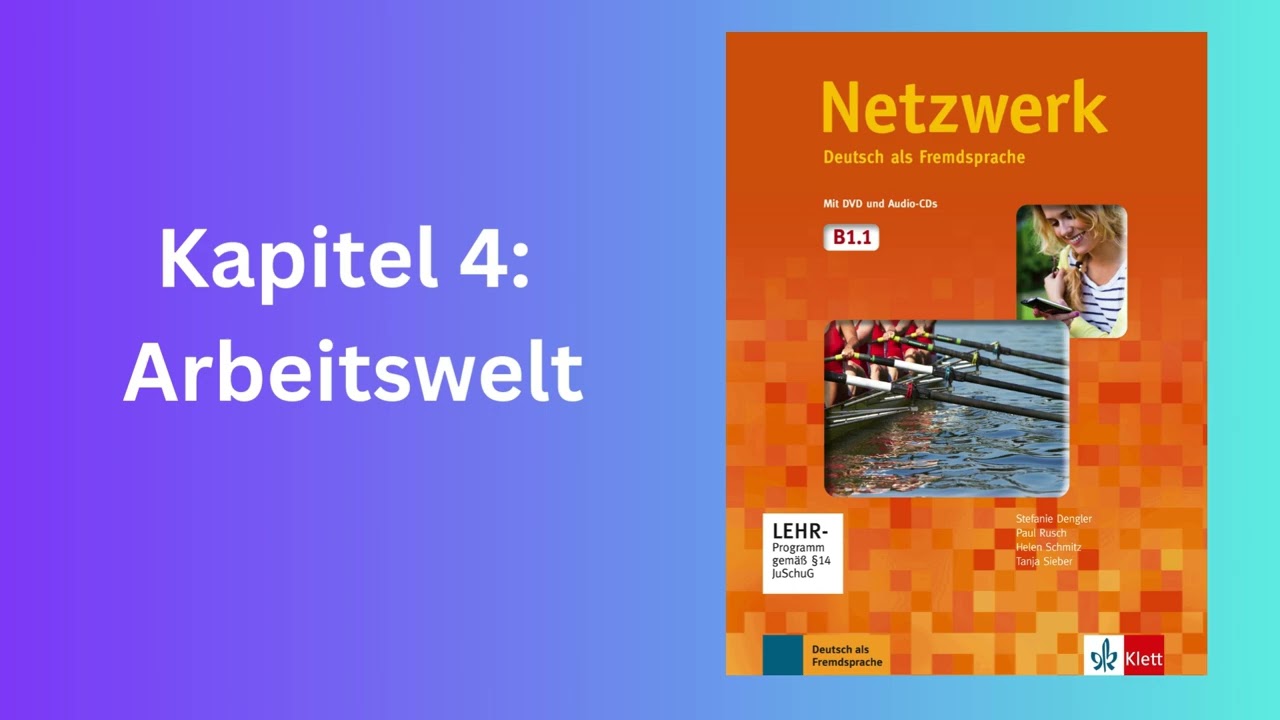 Netzwerk Kursbuch B1 1 Kapitel 4