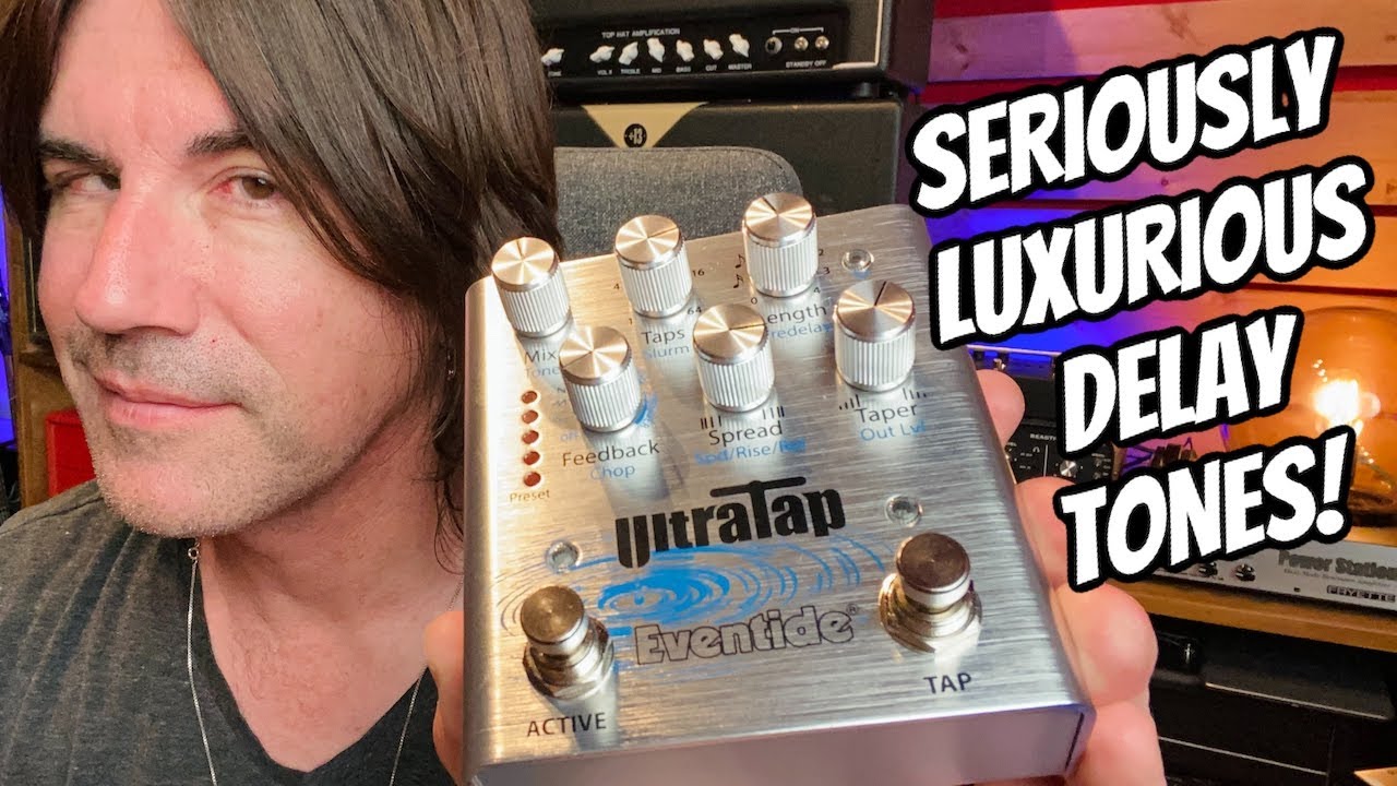 Eventide ULTRATAP - SERIOUSLY LUXURIOUS AMBIENT DELAY TONES!