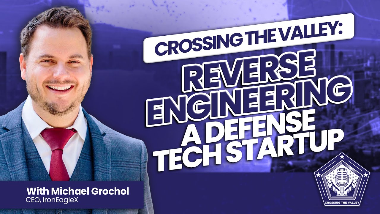 Ep 09: How to Reverse Engineer a Defense Tech Startup for Rapid Growth