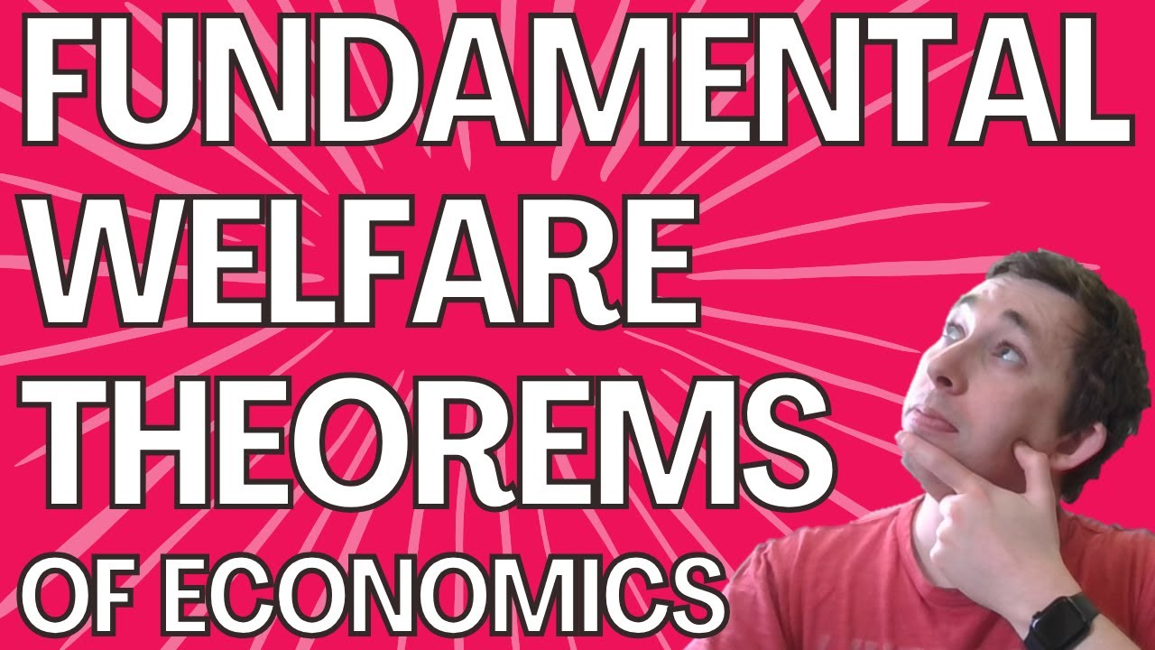 From Pareto Efficiency to Redistribution: The Welfare Theorems Explained