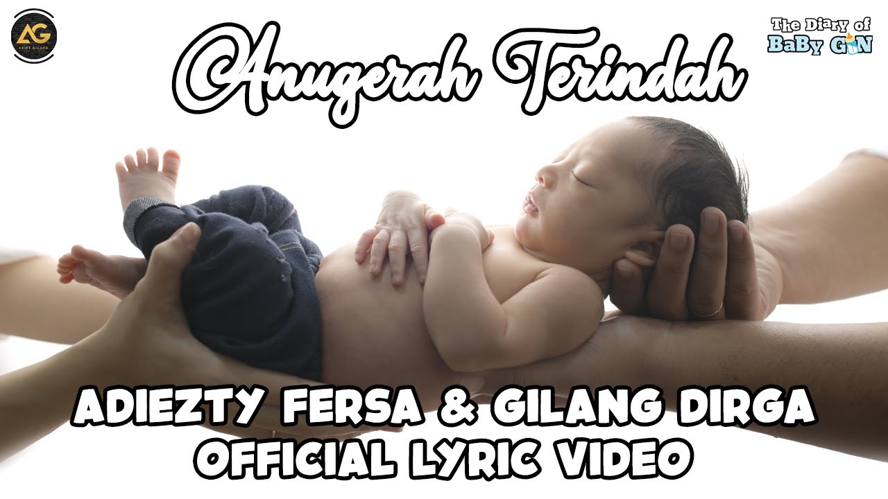 ANUGERAH TERINDAH ADIEZTY FERSA &  GILANG DIRGA OFFICIAL LYRIC VIDEO