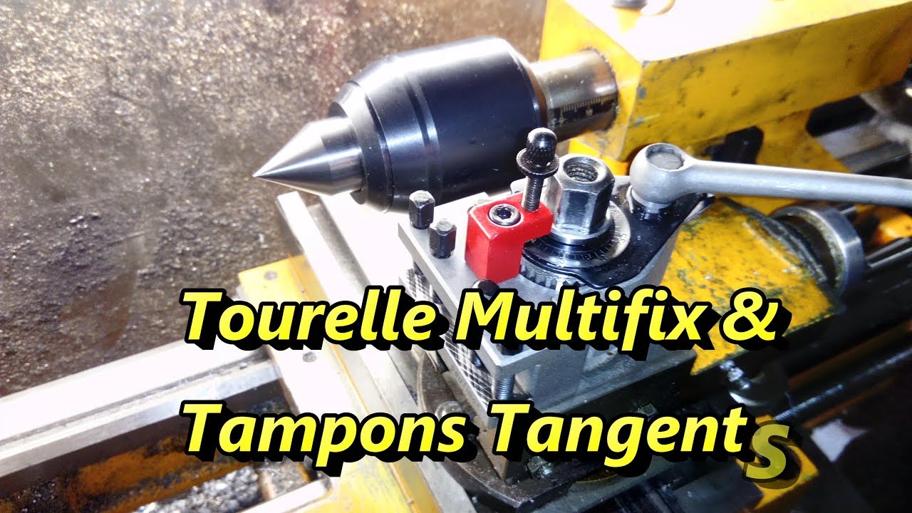 Tourelle Multifix et tampons tangents