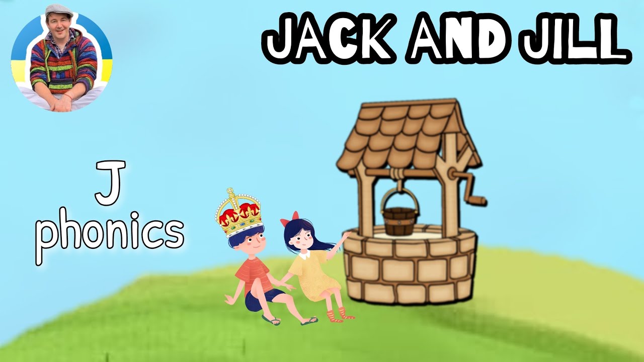 Jack and Jill with J phonics
