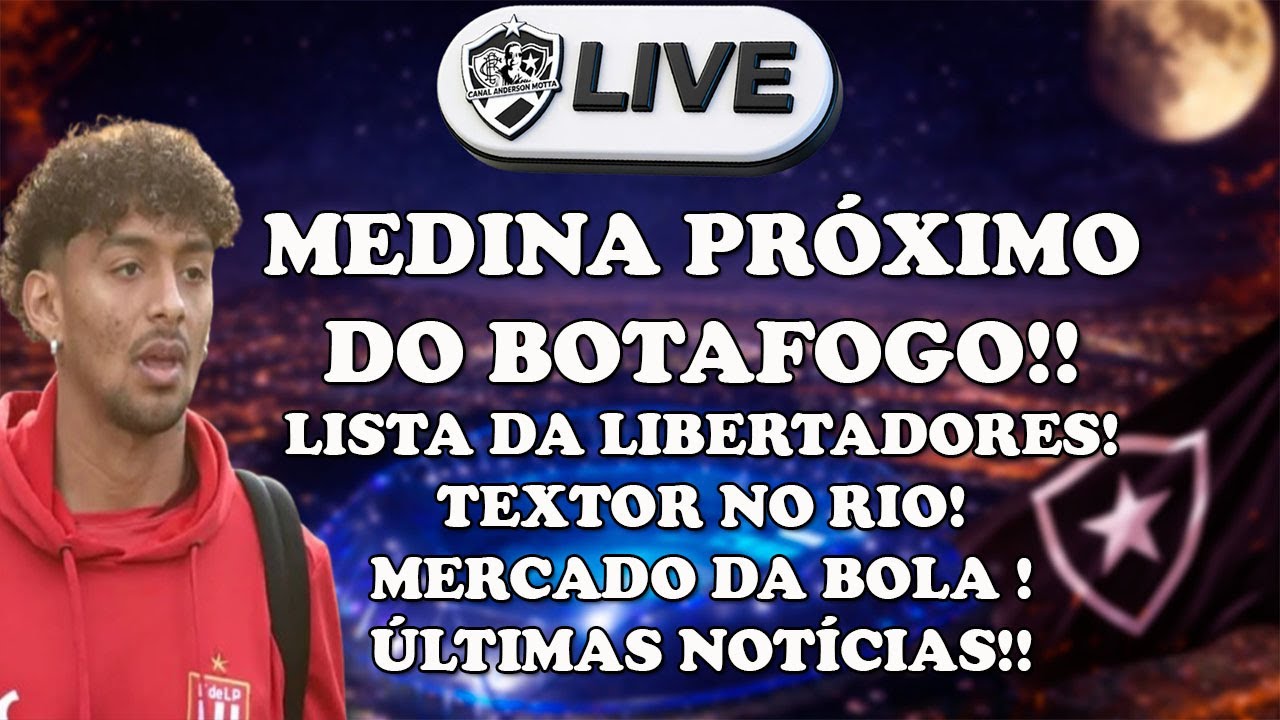 LIVE ALVINEGRA RAIZ - MEDINA PRÓXIMO DE FECHAR!MERCADO DA BOLA!TEXTOR NO RIO!ÚLTIMAS NOTÍCIAS!