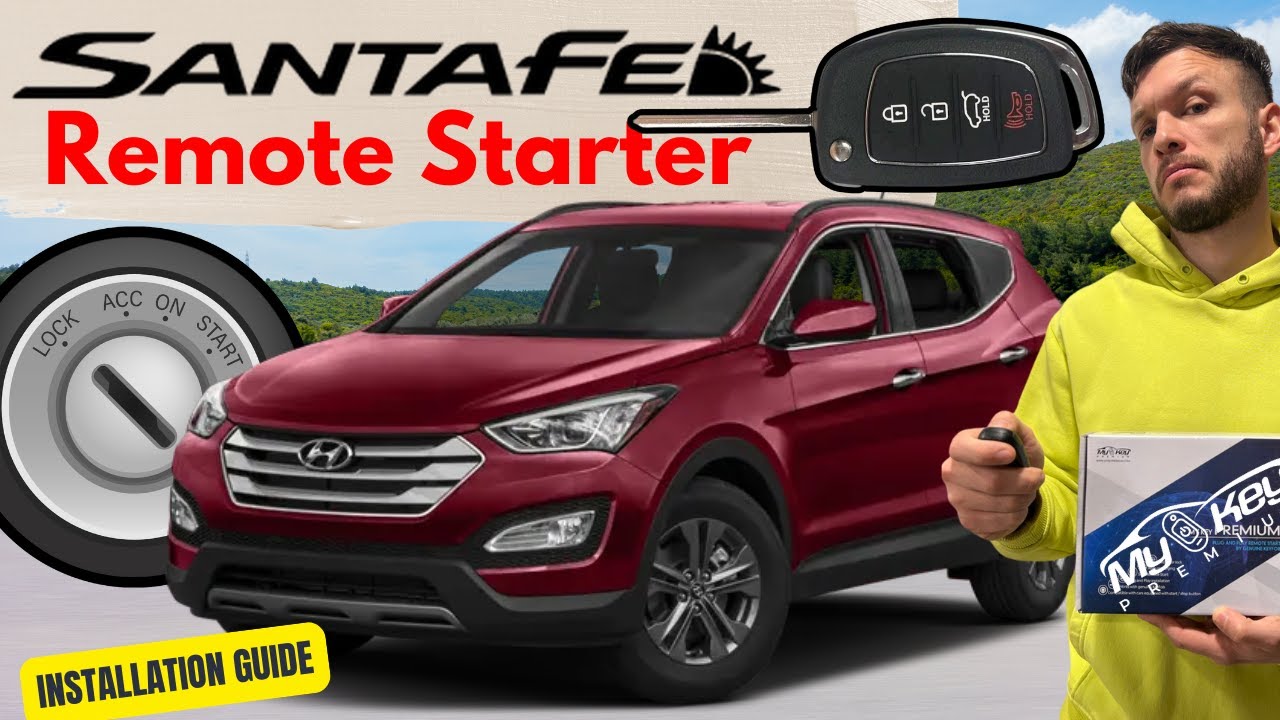 Hyundai Santa Fe 2013-2018 Remote Starter | How To install | MyKey Premium