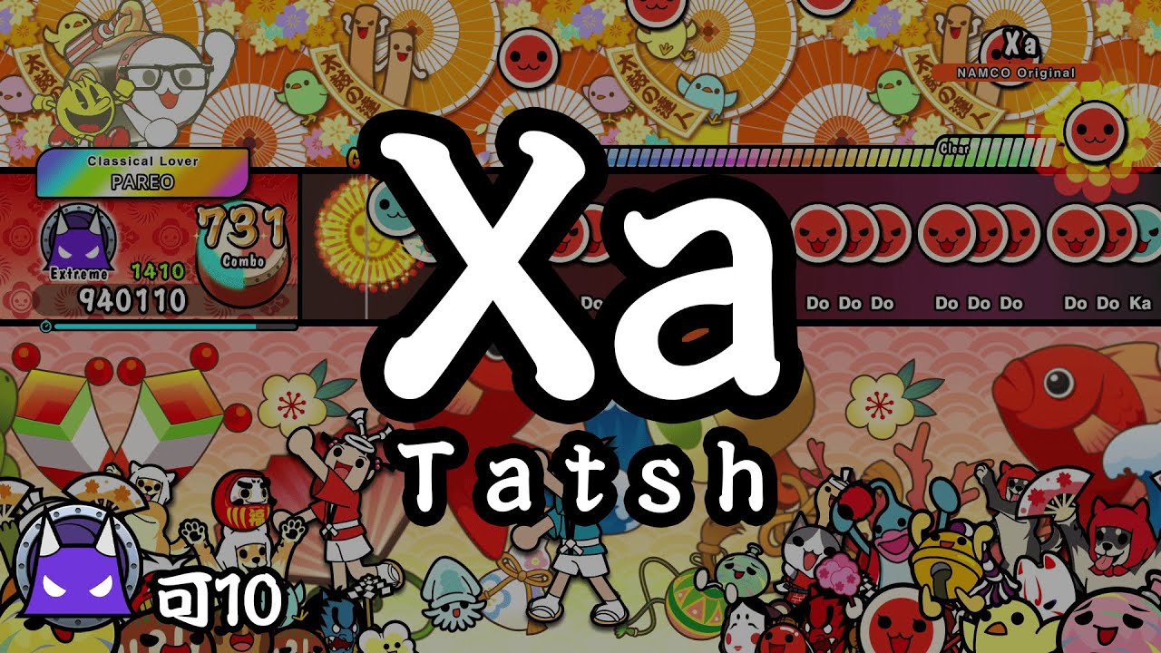 「Xa / Tatsh」(裏) 10★ FC 【Taiko no Tatsujin: Rhythm Festival】