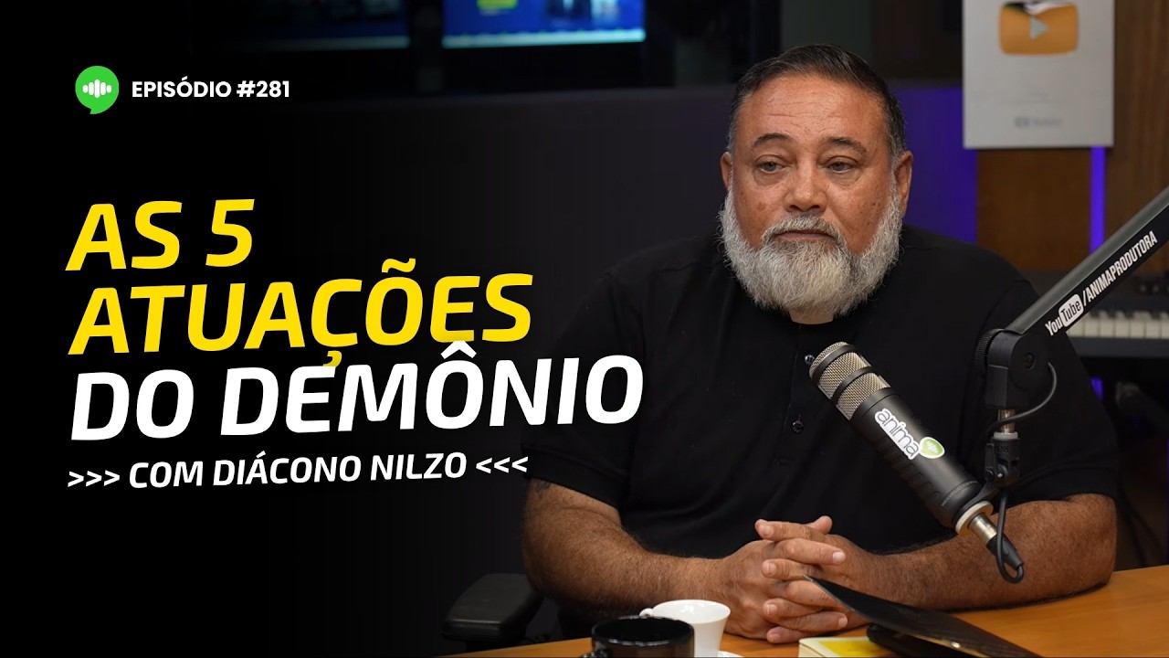 O que acontece em uma ora&ccedil;&atilde;o de LIBERTA&Ccedil;&Atilde;O | Ep #281 | Com Di&aacute;cono Nilzo