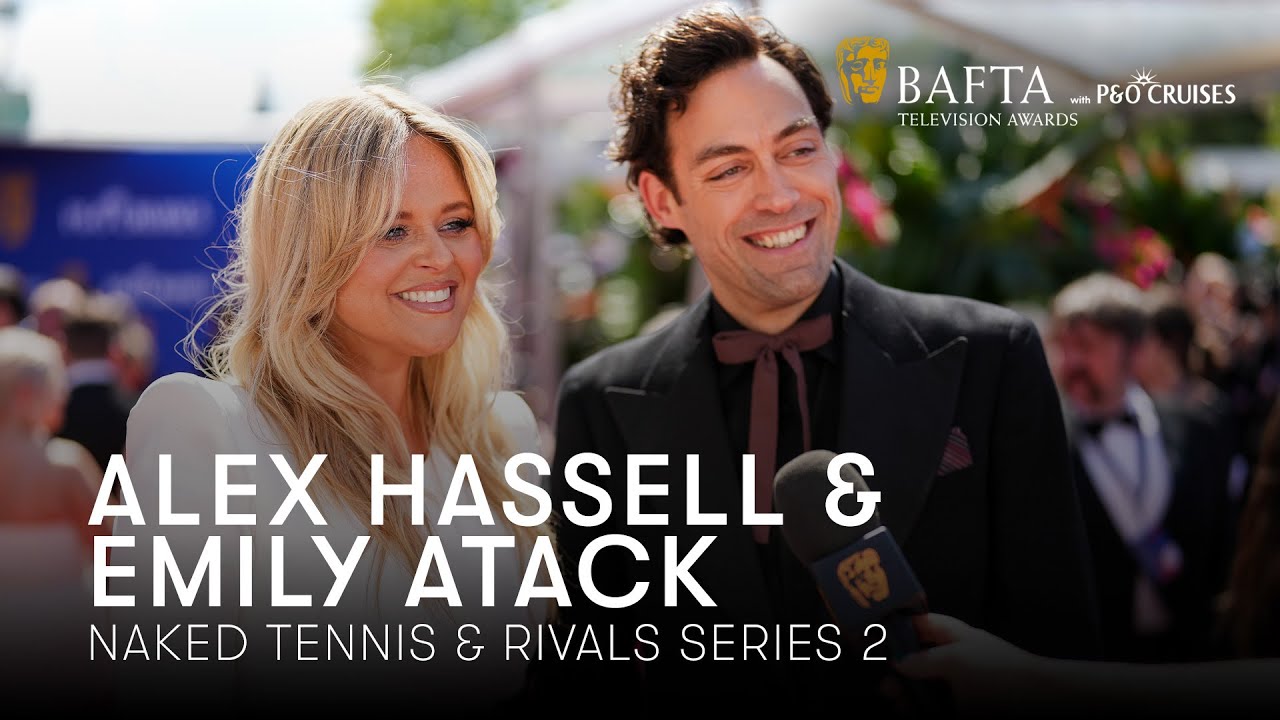 Alex Hassell and Emily Atack on naked tennis and filming series 2 the day after the BAFTA's! | BAFTA