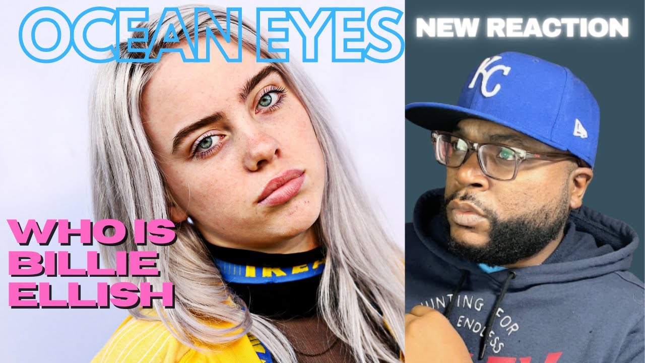 FIRST TIME HEARING | Billie Eilish- Ocean Eyes Reaction