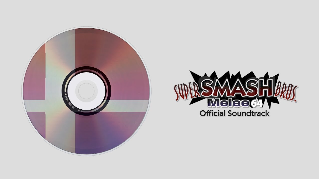 Super Smash Bros. Melee 64 - Full Official Soundtrack (2020)
