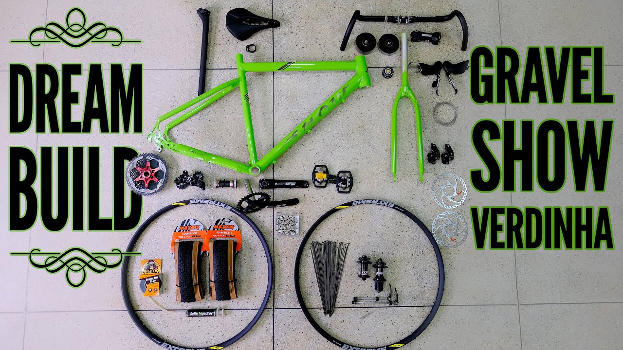 Dream Build - Gravel Show Verdinha