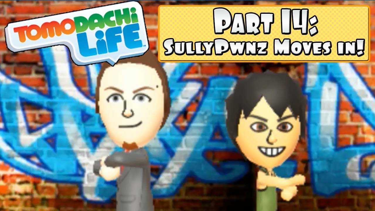 Tomodachi Life 3DS - Part 14: SullyPwnz Moves In!