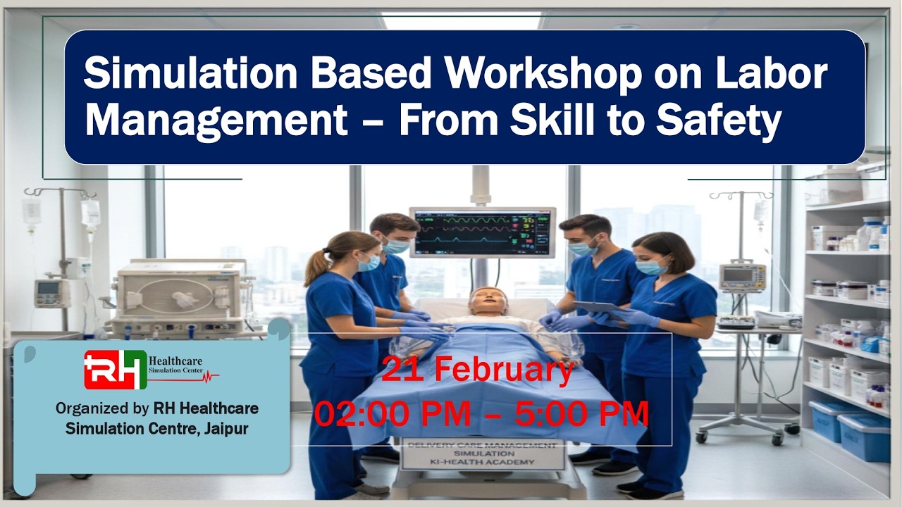 Simulation-Based Workshop On Labor Management - From Skill To Safety Session - 2