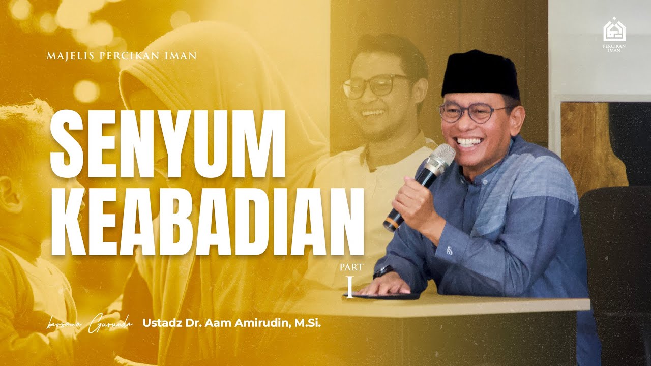 Senyum Keabadian | Ahad, 14 September 2025 [MPI Arjasari]