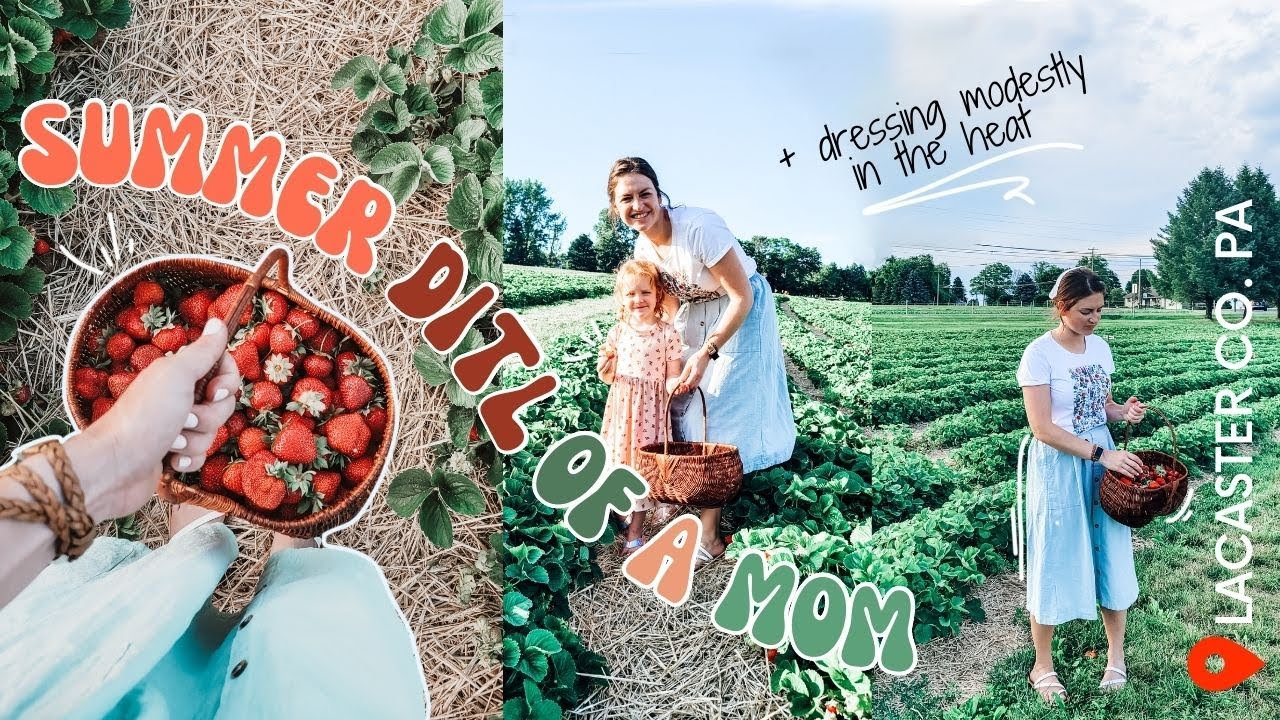 DITL of a Mennonite Homemaker: modest summer outfits, strawberry field adventure, sewing projects