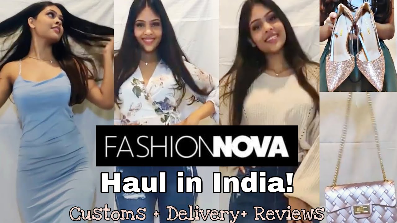 Fashion Nova Review for Indians! | Haul + how to order + customs & EVERYTHING | Anushree Shankar