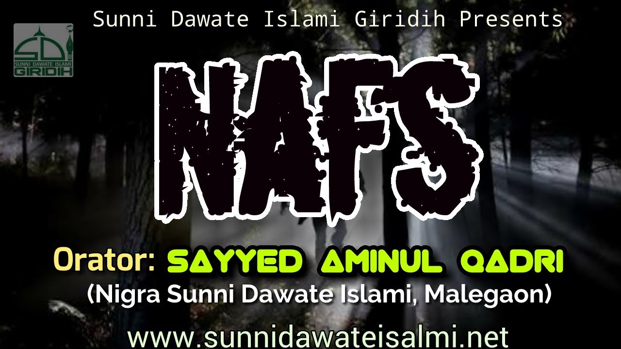 NAFS by Sayyed Aminul Qadri