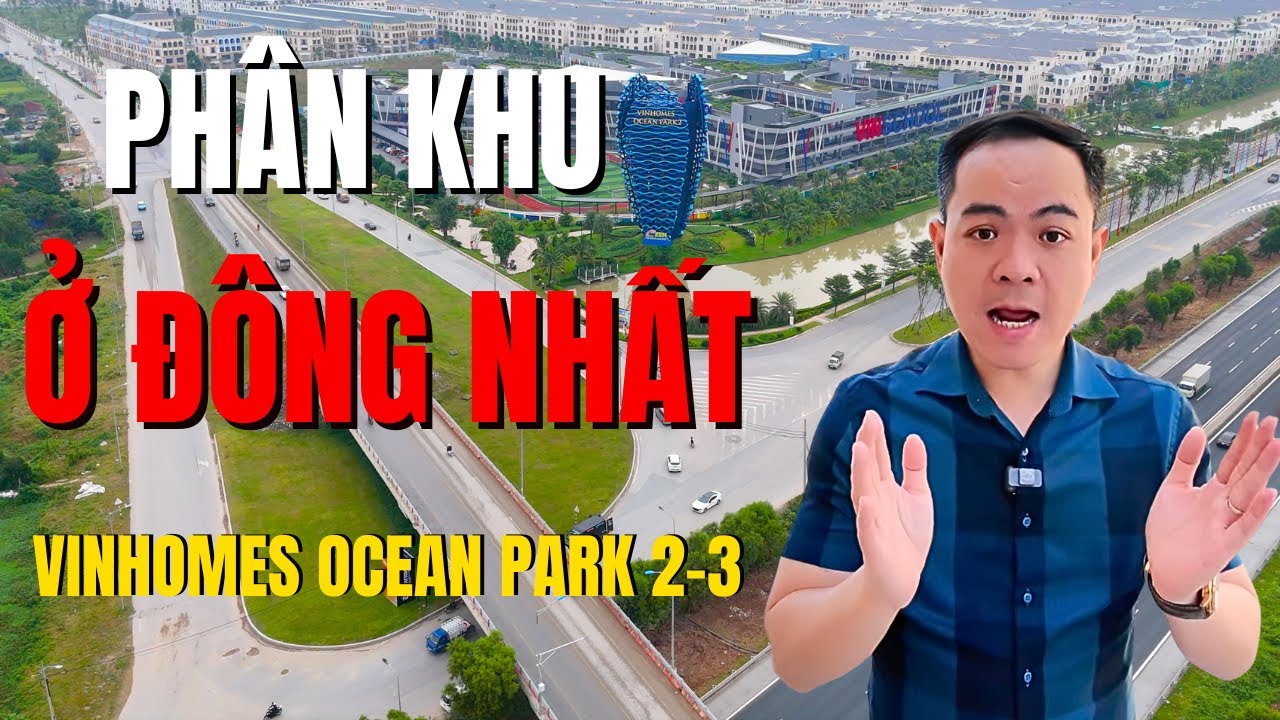 Đây có phải khu thấp tầng đáng sống nhất tại Vinhomes Ocean Park 2-3 ?