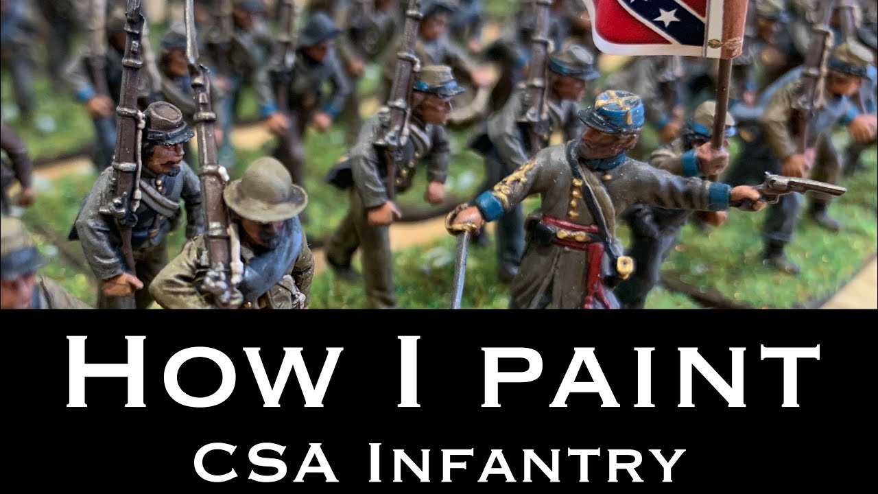 How I Paint: ACW CSA Infantry