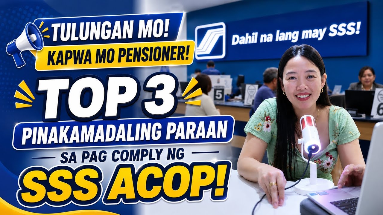 ✅Top 3 pinakamadaling paraan sa pag comply ng SSS ACOP! Tulungan mo kapwa mo pensioner!