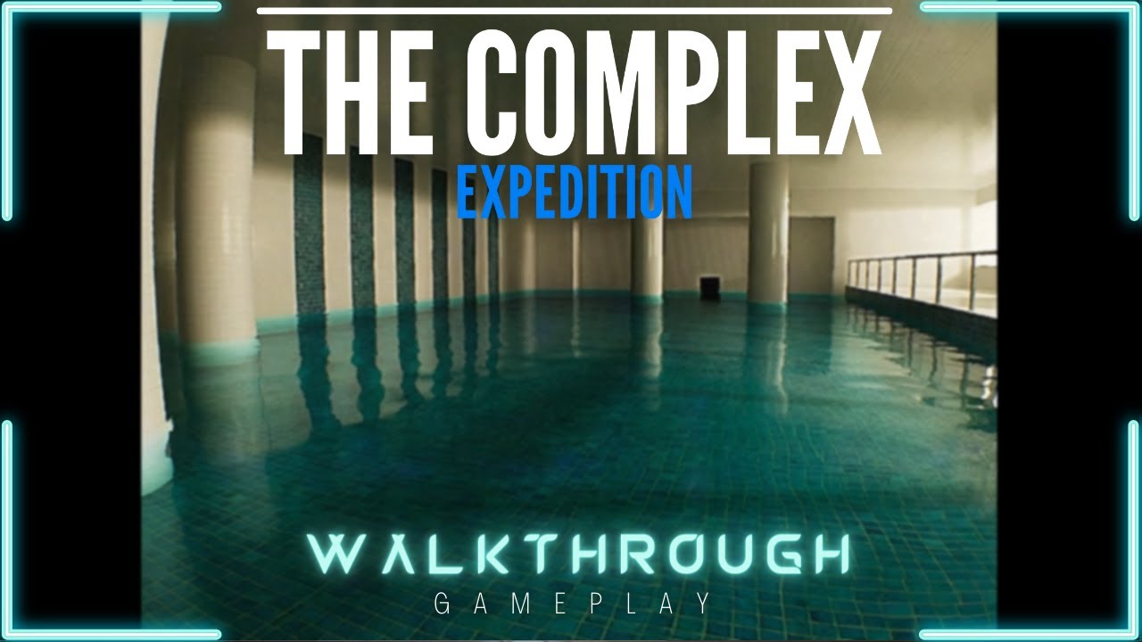 Amazing Backrooms Game | The Complex: Expedition | Walkthrough | No Commentary