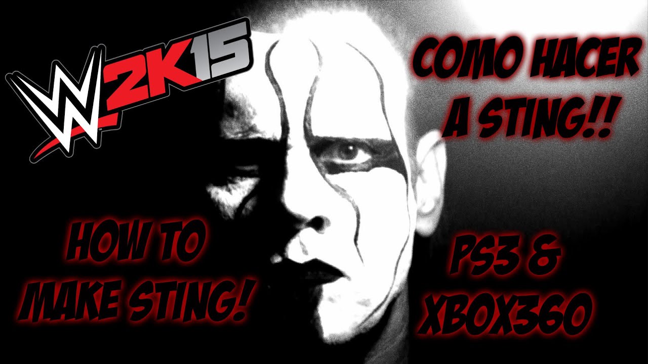 WWE 2K15 | COMO HACER A STING EN PS3// HOW TO MAKE STING ON PS3