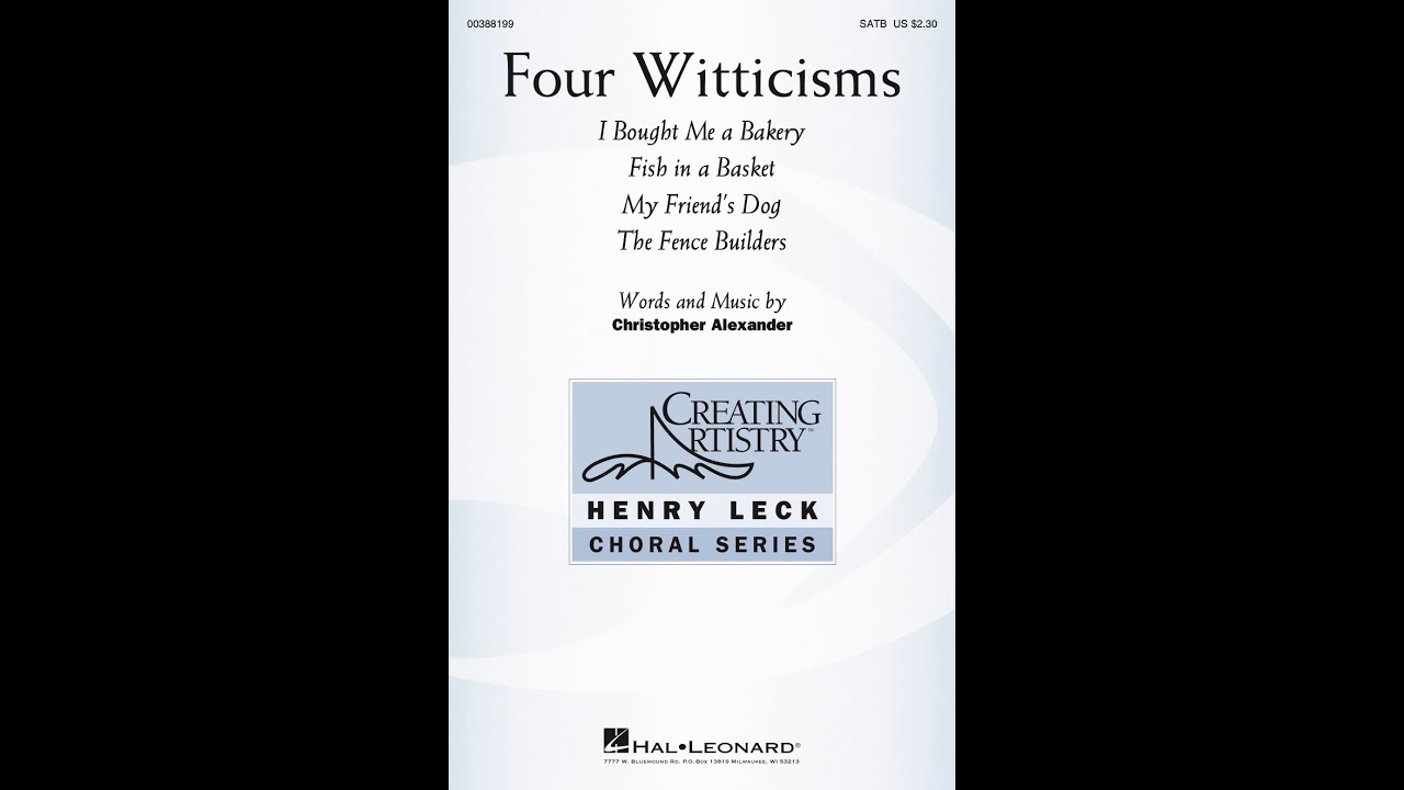 Four Witticisms (SATB Choir) - by Christopher Alexander