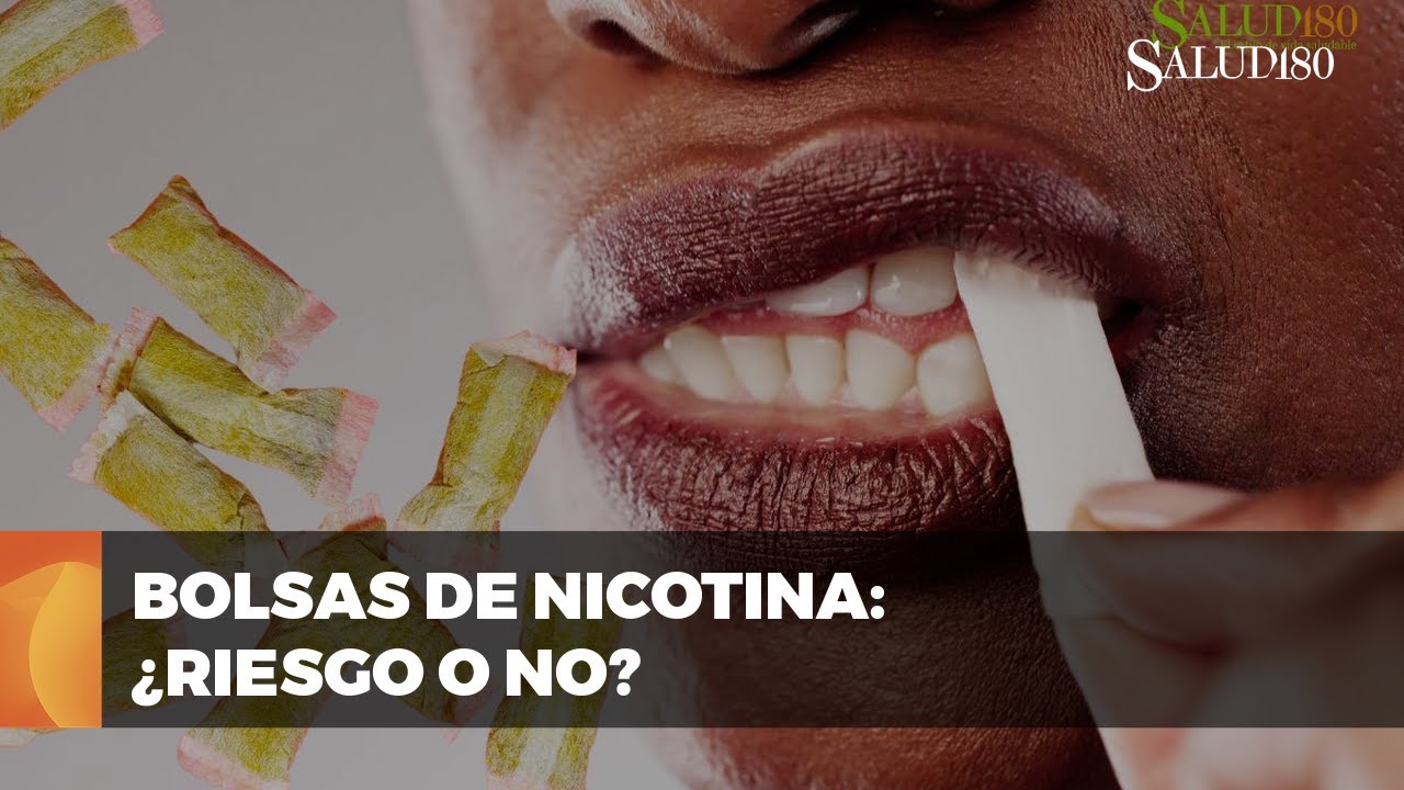 ✅ Bolsas de NICOTINA | Una alternativa segura o un riesgo para la salud | Salud180 🌿