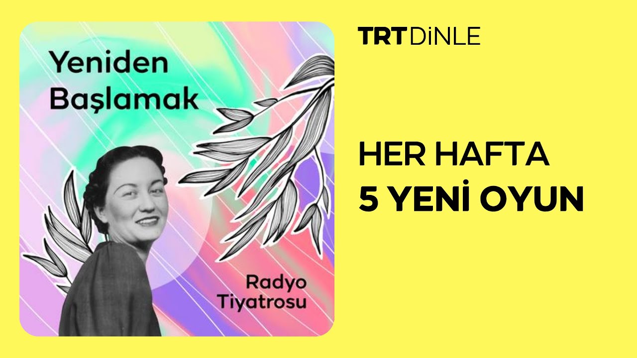 Radyo Tiyatrosu: Yeniden Başlamak | Aile