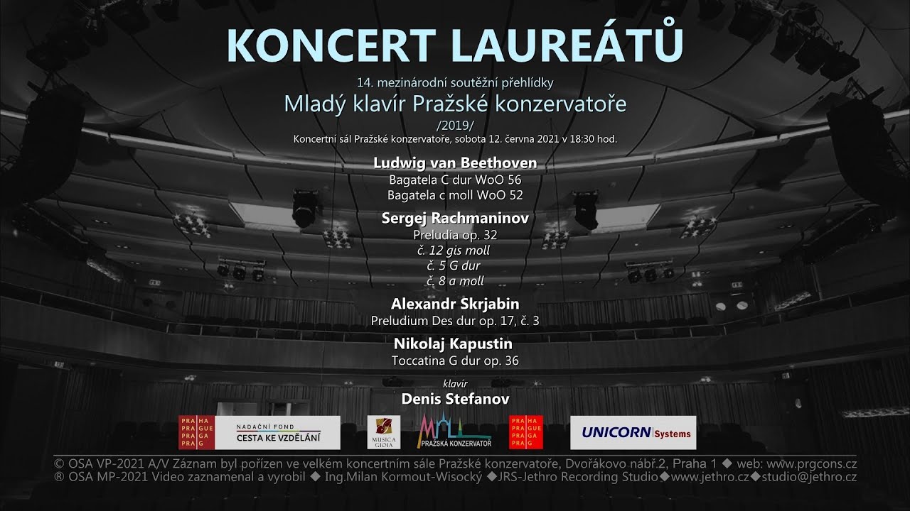 KONCERT LAUREÁTŮ - Mladý klavír Pražské konzervatoře / Denis Stefanov 12.06.2021