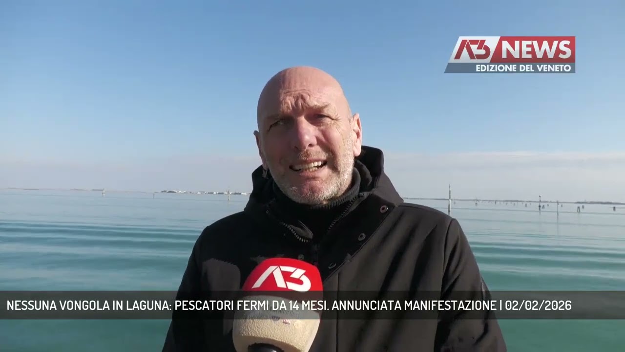 NESSUNA VONGOLA IN LAGUNA: PESCATORI FERMI DA 14 MESI. ANNUNCIATA MANIFESTAZIONE | 02/02/2026