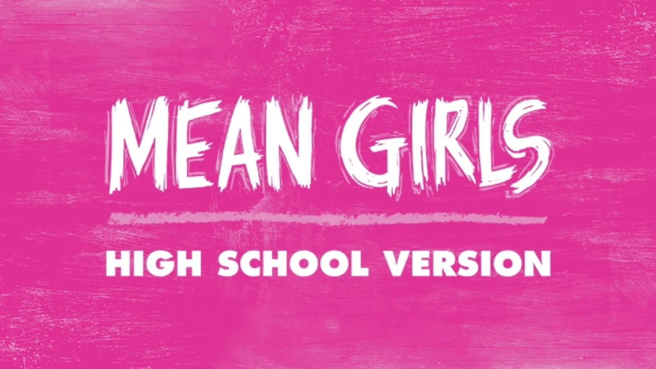 Mean Girls High School Version #2 - It Roars