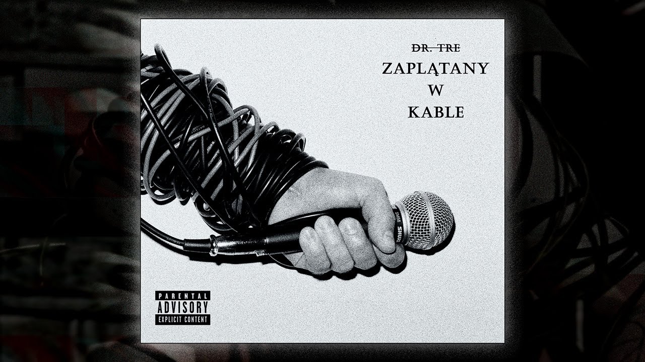 Dr. Tre - Zaplątany w kable [cały album]