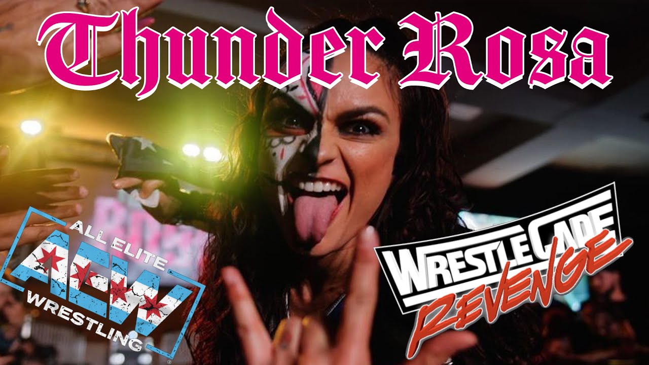 Thunder Rosa's Thanksgiving AEW Dynamite Chicago and Wrestlecade Revenge.