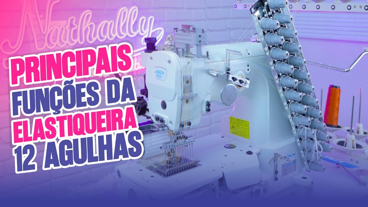 Instrução Completa de Manuseio da Elastiqueira 12 Agulhas para Lastex